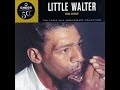 little walter- off the wall ( His Best, Chess 50th Anniversary  Collection) # 6