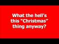 Xmas rant to Jingle Bells