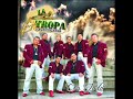 POR ELLA. LA TROPA DE TIERRA CALIENTE