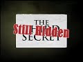 The Secret Still Hidden By Christopher A Ferrara