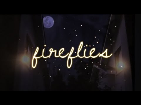 fireflies - Tweet: http://bit.ly/ZQAjTU | FB: http://on.fb.me/TZwlSp