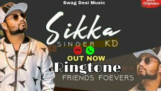 Sikka song New kd ringtone 2020