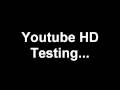 Youtube HD first test.