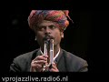 Yuri Honing Trio & Rajasthan Folkmusicians play Digi Puri Yuri Honing Trio & Rajasthan Folkmusicians play Digi Puri