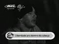 Charlie brown jr - Liberdade pra dentro da cabe�a
