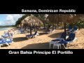 Gran Bahia Principe El Portillo Samana Stacey Levesque hotel review reviews