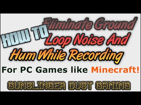 how to eliminate hum in recording