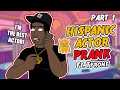 Hispanic Actor Prank (Ft. Tyrone) Part 1 - Ownage Pranks