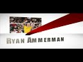 Ryan Ammerman Highlight Video