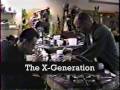 The X- Generation