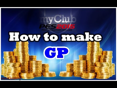 how to get more gp in pes 2015