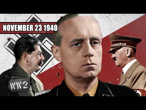065 - Cracks in the Soviet-Nazi Alliance - WW2 - 065 - November 23, 1940