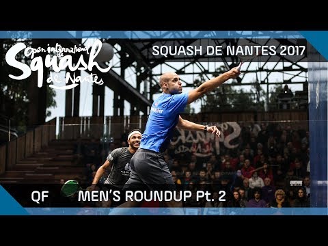 Squash: Men's QF Roundup Pt.2 - Open International de Squash de Nantes 2017