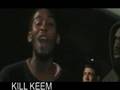 videos de KILL KEEM TOUCH MONEY NEW