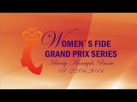 FIDE Women Grand Prix 2014 Round 8 (English Audio)