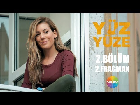 Yüz Yüze 2. Bölüm 2. Fragmanı                                                                                                                                                                                                                             