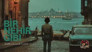 Bir nehir gibi - Zülfü Livaneli Cover | Saz & Soul Lab (Anatolian music)