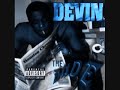 Devin The Dude - See What I Could Pull
