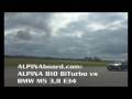 ALPINABoard.com: BMW M5 3,8 E34 vs ALPINA B10 BiTurbo