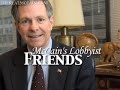 john mccains lobbyist friends