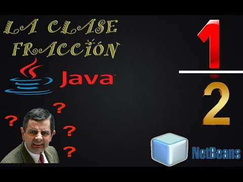 ► 20. ✅ CURSO JAVA: La Clase Fracción【Números Fraccionarios】