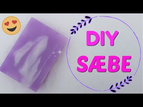 DIY Sæbe
