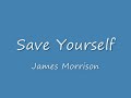 Save Yourself -  W/ LYRICS