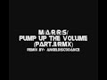 M/A/R/R/S - Pump up the Volume (Part.II-Remix)