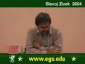 Slavoj Zizek. Plea for Ethical Violence. Lecture. 2004 1/6