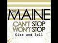The Maine-Kiss and Sell [lyrics in description]