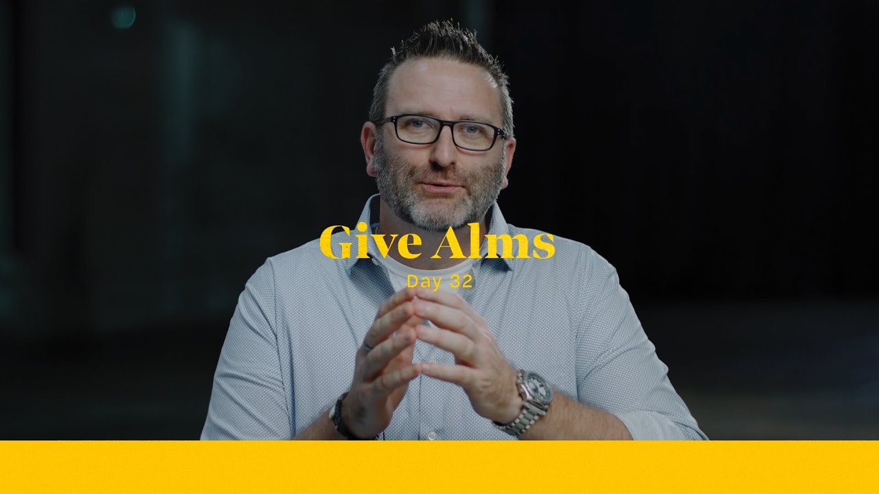 Life of Christ Day 32 Devo | Give Alms