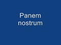 Pater Noster - Our Father in Latin