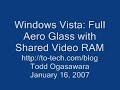 Windows Vista: Full Aero Glass with only Shared Video RAM