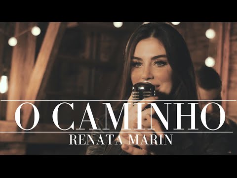 O Caminho - Renata Marin