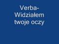 Verba widziałem twoje oczy