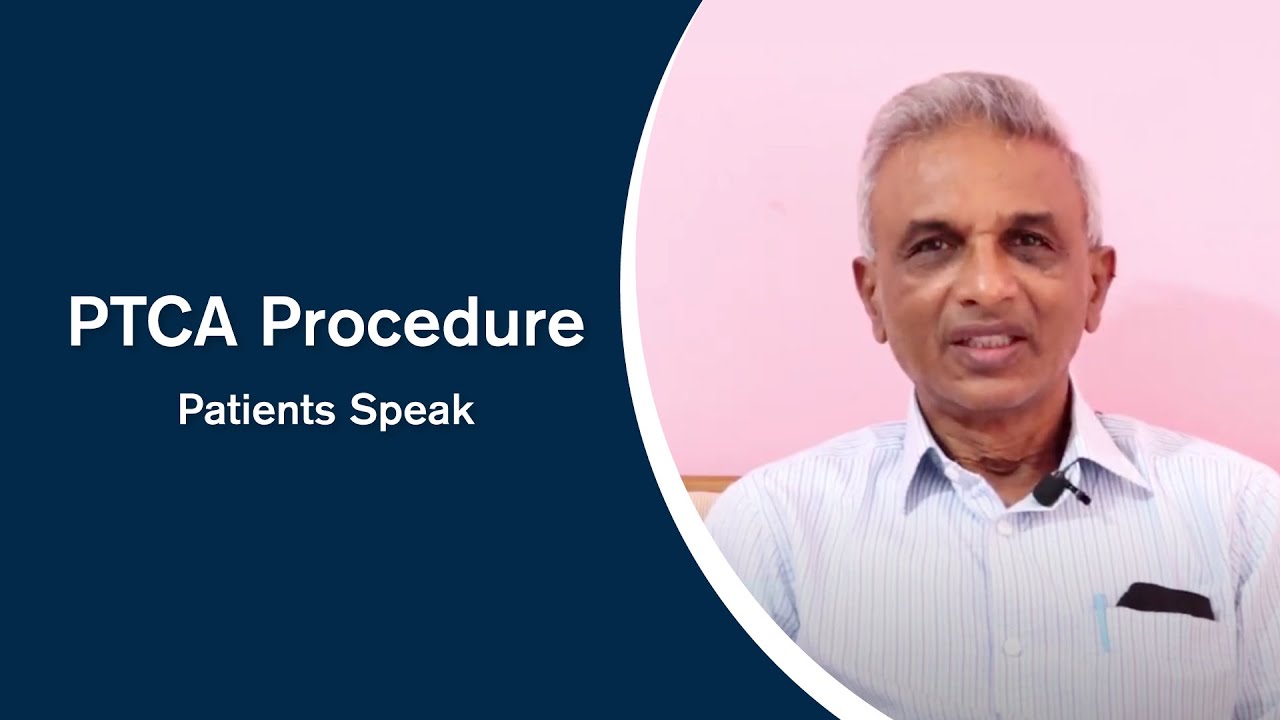 PTCA PROCEDURE | PATIENTS SPEAK | KAMINENI HOSPITALS
