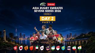 Asia Rugby Emirates Sevens Series 2026 – Round 2 | Day 2 – Part 1