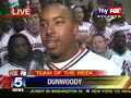Dunwoody Wildcats named Fox 5 Team of the week - 1 Dunwoody Wildcats named Fox 5 Team of the week - 1