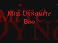Miss Dynamite - Boo