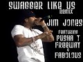 Swagger Like Us (REMIX)-Jim Jones & Pusha T,Fabolous,Freeway Swagger Like Us (REMIX)-Jim Jones & Pusha T,Fabolous,Freeway
