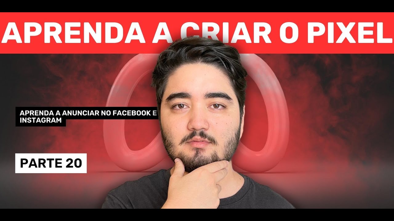 APRENDA A CRIAR O PIXEL DO FACEBOOK E INSTAGRAM (META)