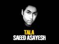 Saeed Asayesh - Tala