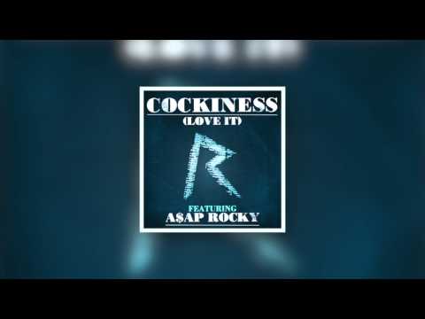 Cockiness ft. A$AP ROCKY Rihanna