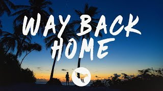 Download SHAUN вЂ“ Way Back Home (feat. Conor Maynard) [Sam Feldt Edit] (Official Lyric Video) Mp3 (03:20 Min) - Free Full Download All Music