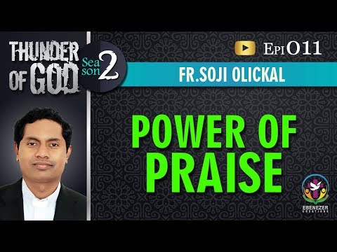 Thunder of God | Fr. Soji Olickal | Season 2 | Episode 11