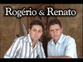 Rog�rio e Renato