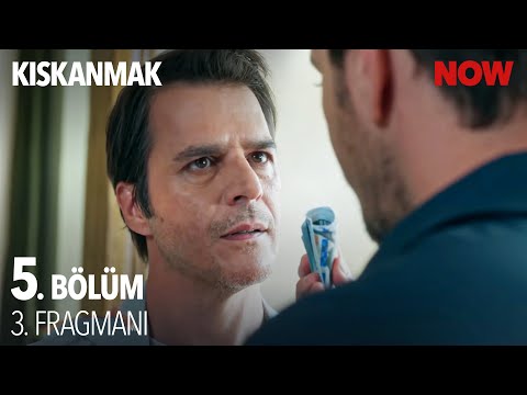 Kıskanmak 5. Bölüm 3. Fragmanı                                                                                                                                                                                                                            