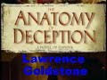 Lawrence Goldstone-Anatomy of Deception-author interview