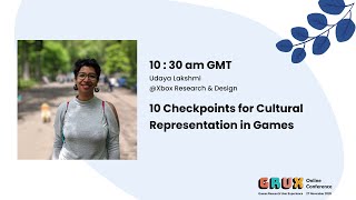 10 Checkpoints for Cultural Representation in Games - Udaya Lakshmi