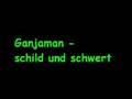 Ganjaman - schild und schwert